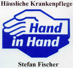 Häusliche Krankenpflege Hand in Hand Stefan Fischer