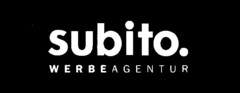 subito. WERBEAGENTUR