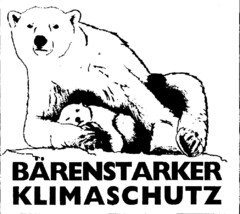 BÄRENSTARKER KLIMASCHUTZ