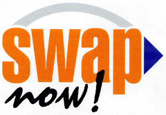 swap now!