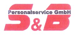 S & B Personalservice GmbH