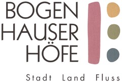 BOGEN HÄUSER HÖFE