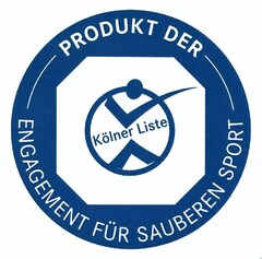 PRODUKT DER Kölner Liste - ENGAGEMENT FÜR SAUBEREN SPORT