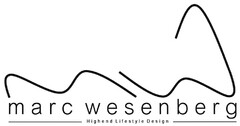 marc wesenberg Highend Lifestyle Design