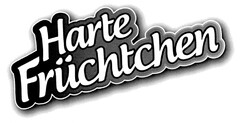 Harte Früchtchen