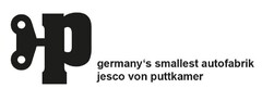 P germany's smallest autofabrik jesco von puttkamer