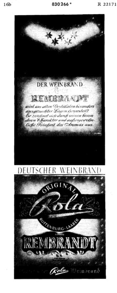 DER WEINBRANDT Rola REMBRANDT