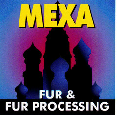 MEXA FUR & FUR PROCESSING