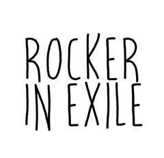 ROCKER IN EXILE