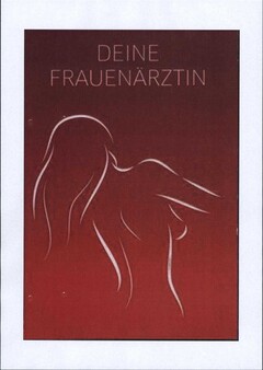 DEINE FRAUENÄRZTIN