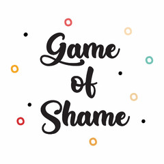 Game of Shame