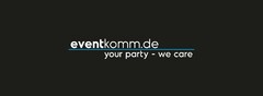 eventkomm.de your party - we care