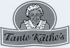 Tante Käthe's