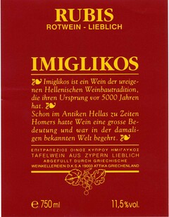 RUBIS ROTWEIN-LIEBLICH IMIGLIKOS