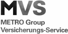 MVS METRO Group Versicherungs-Service