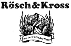 Rösch&Kross