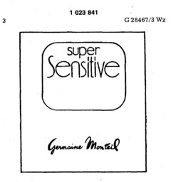 super Sensitive Germaine Monteil