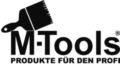 M-Tools PRODUKTE FÜR DEN PROFI