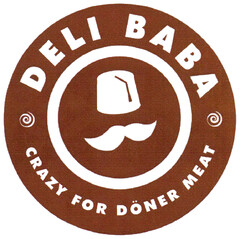 DELI BABA CRAZY FOR DÖNER MEAT