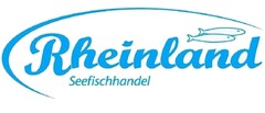 Rheinland Seefischhandel