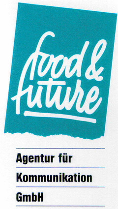 food & future