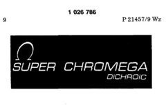 SUPER CHROMEGA DICHROIC