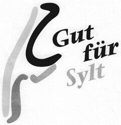 Gut für Sylt