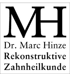 MH Dr. Marc Hinze Rekonstruktive Zahnheilkunde