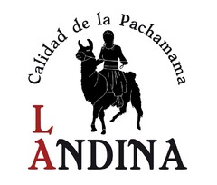 LA ANDINA Calidad de la Pachamama