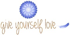 give yourself love