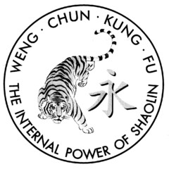 WENG  · CHUN · KUNG · FU THE INTERNAL POWER OF SHAOLIN