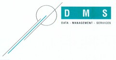 DMS DATA - MANAGEMENT - SERVICES