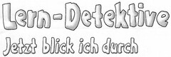 Lern-Detektive Jetzt blick ich durch