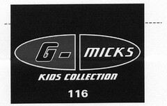 G-MICKS KIDS COLLECTION