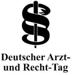 Deutscher Arzt- und Recht-Tag