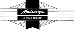 Madrange LE GRAND TORCHON