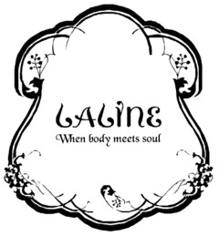 LALINE When body meets soul