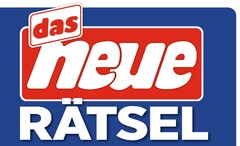 das neue RÄTSEL