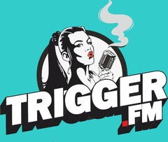 TRIGGER.FM