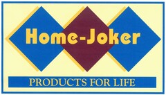 Home Joker PRODUCTS FOR LIFE