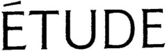 ETUDE