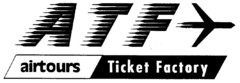 ATF airtours Ticket Factory