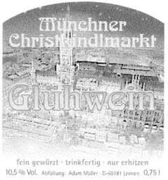 Münchner Christkindlmarkt Glühwein
