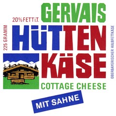 GERVAIS HÜTTEN KÄSE COTTAGE CHEESE MIT SAHNE