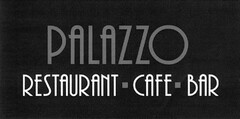 PALAZZO RESTAURANT CAFE BAR