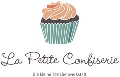 La Petite Confiserie Die kleine Törtchenwerkstatt