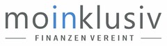 moinklusiv FINANZEN VEREINT