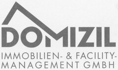 DOMIZIL IMMOBILIEN & FACILITY-MANAGEMENT GMBH