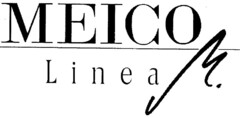 MEICO Linea M.