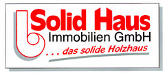 Solid Haus Immobilien GmbH ... das solide Holzhaus